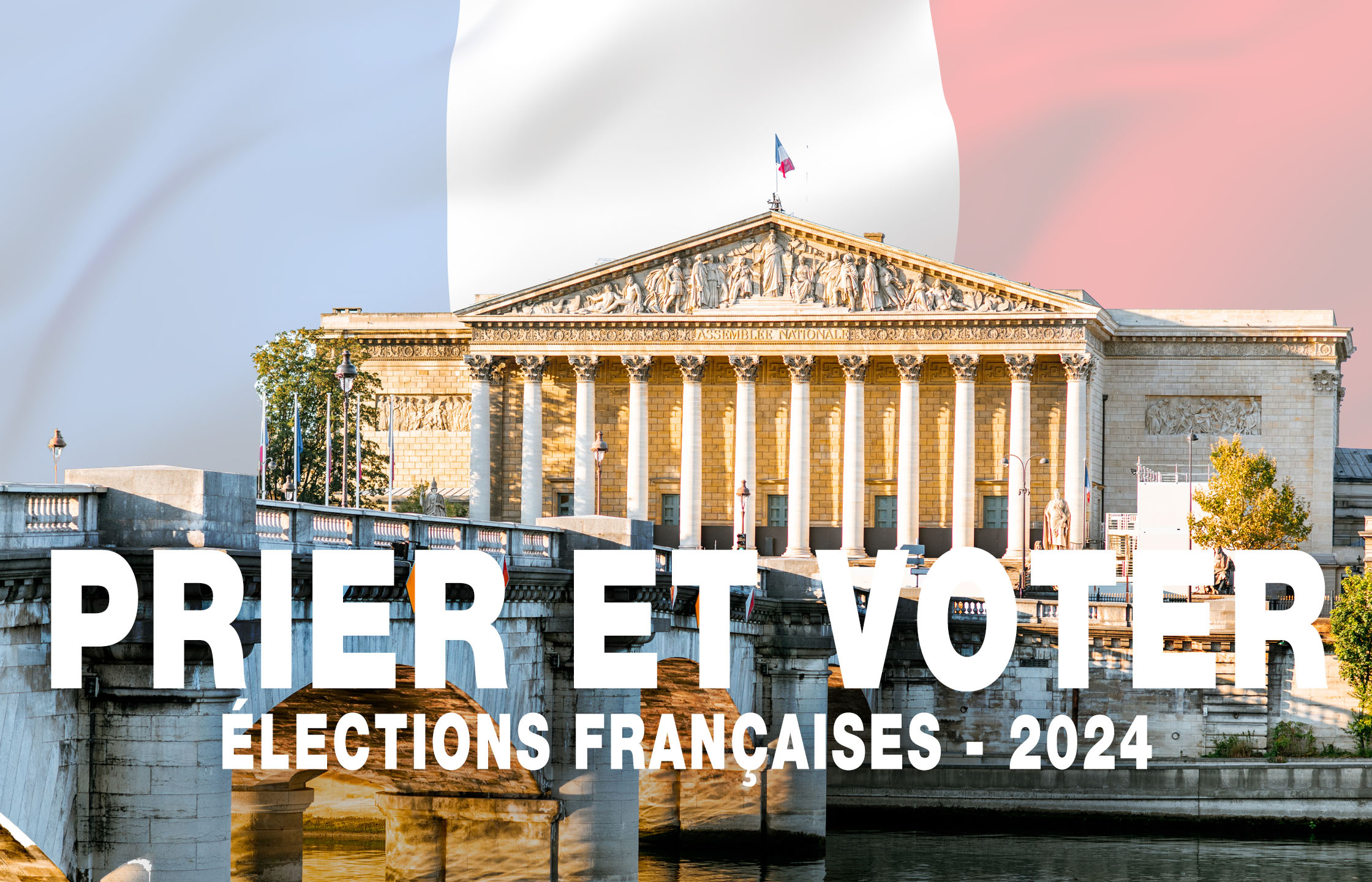 Prier et Voter - Elections Francaises